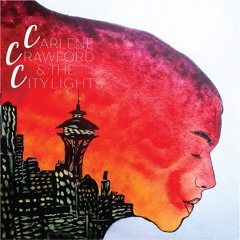Carlene Crawford & The City Lights
