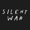 Silent War