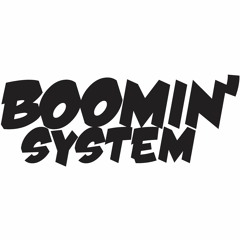 Boomin System