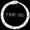 It Never Ends Records