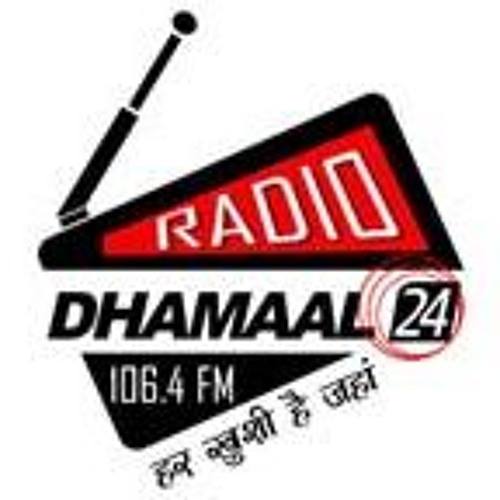 Stream Radio Dhamaal24 106.4 FM music | Listen to songs, albums, playlists  for free on SoundCloud