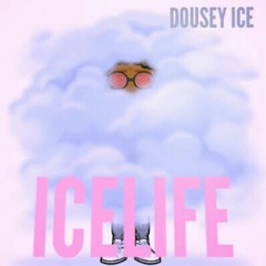 Dousey ice