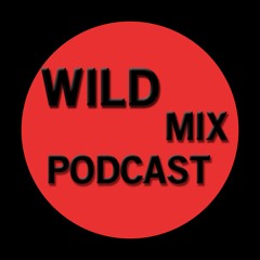 Wild Mix Podcast