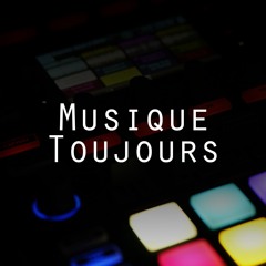 Musique Toujours | Free Promotional Channel