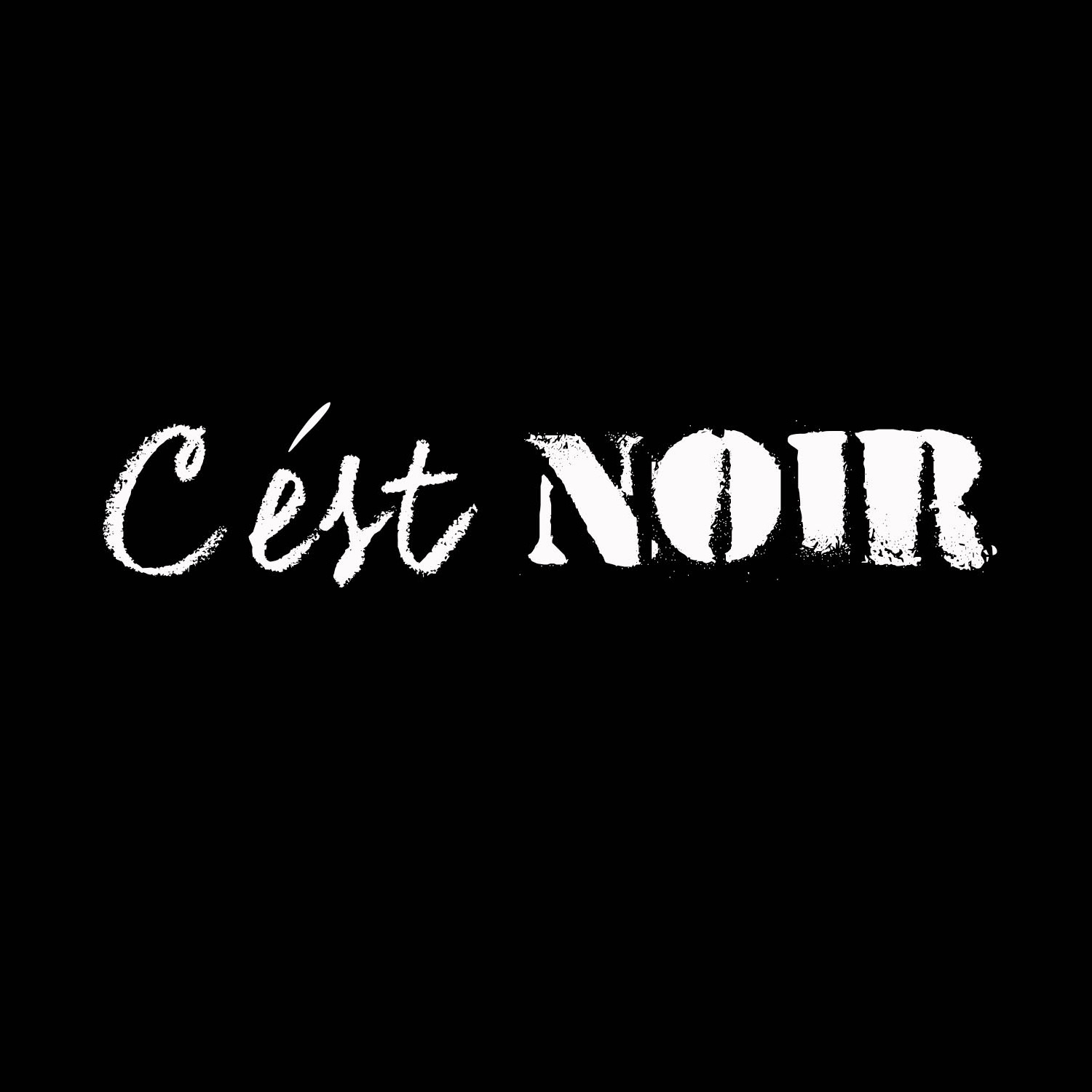 C'est Noir.