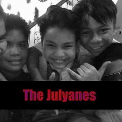 The Julyanes
