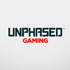 Unphased Gaming