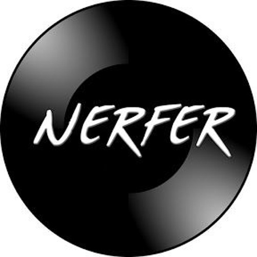 Stream NERFER music | Listen to songs, albums, playlists for free on  SoundCloud