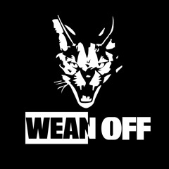 WEAN OFF Records