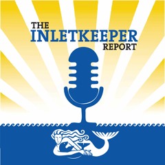 The Inletkeeper Podcast