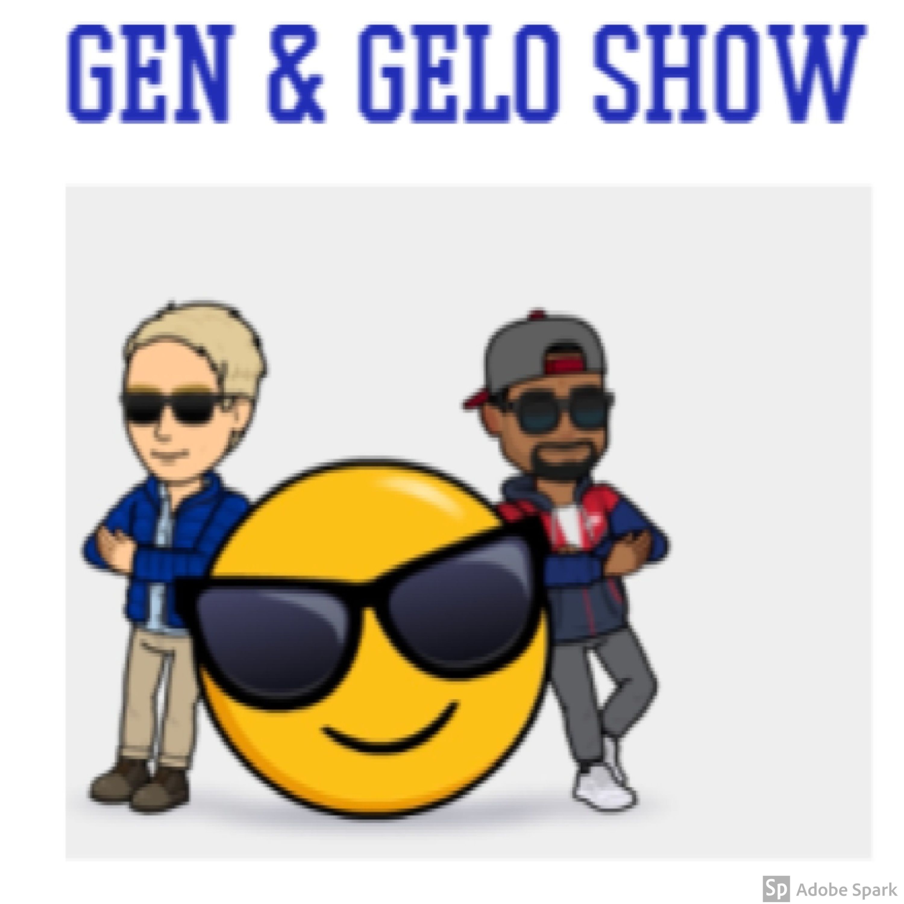 Gen&Gelo Show