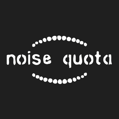 Noise Quota’s avatar