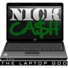 NICK CA$H
