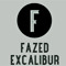 Fazed Excalibur