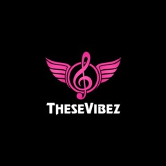 THESEVIBEZ