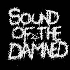 Sound Of The Damned