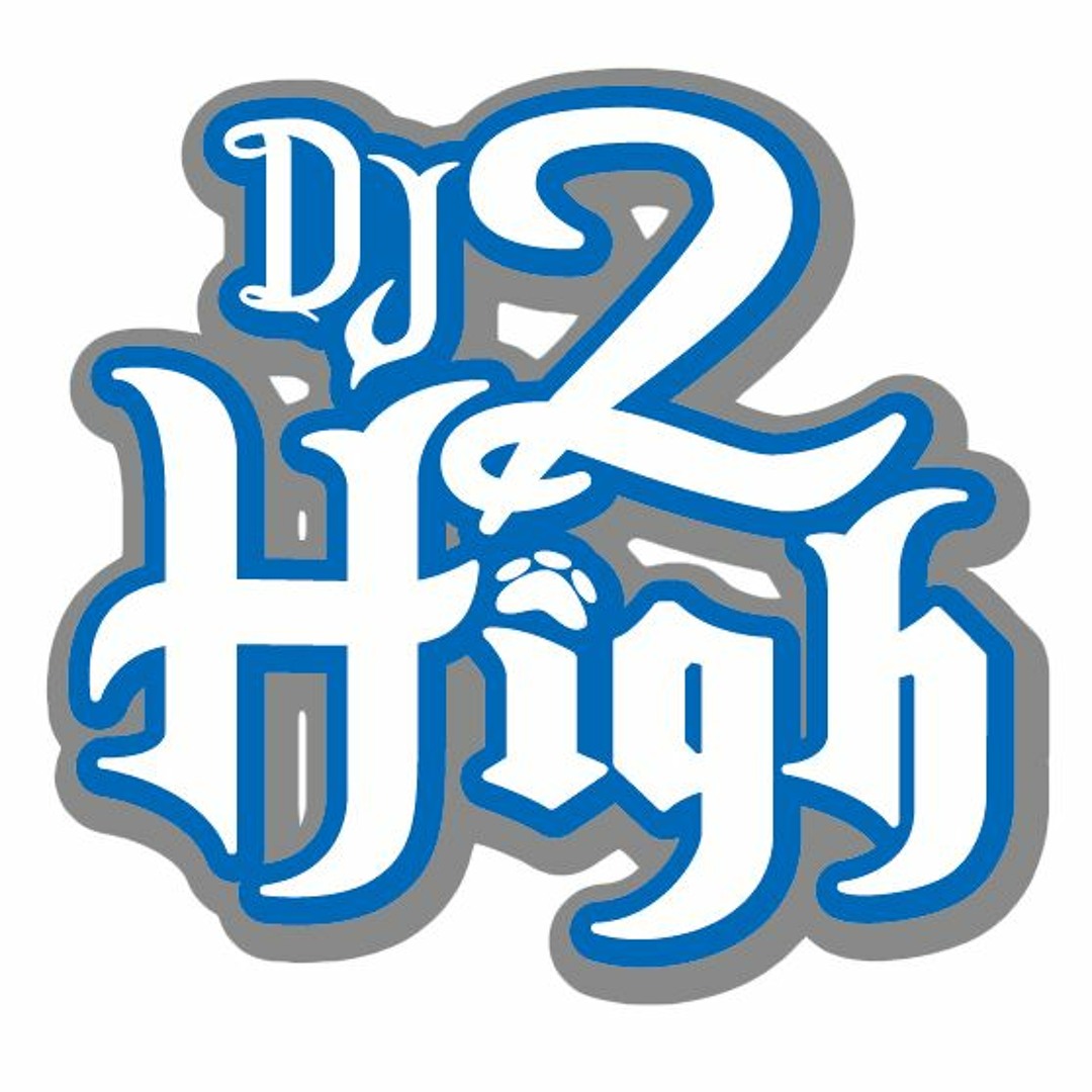 Stream DJ2HIGH music | Listen to songs, albums, playlists