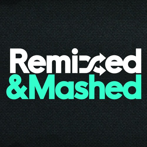Remixed & Mashed’s avatar