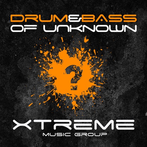 Stream Drum & Bass Of Unknown music Listen to songs, albums