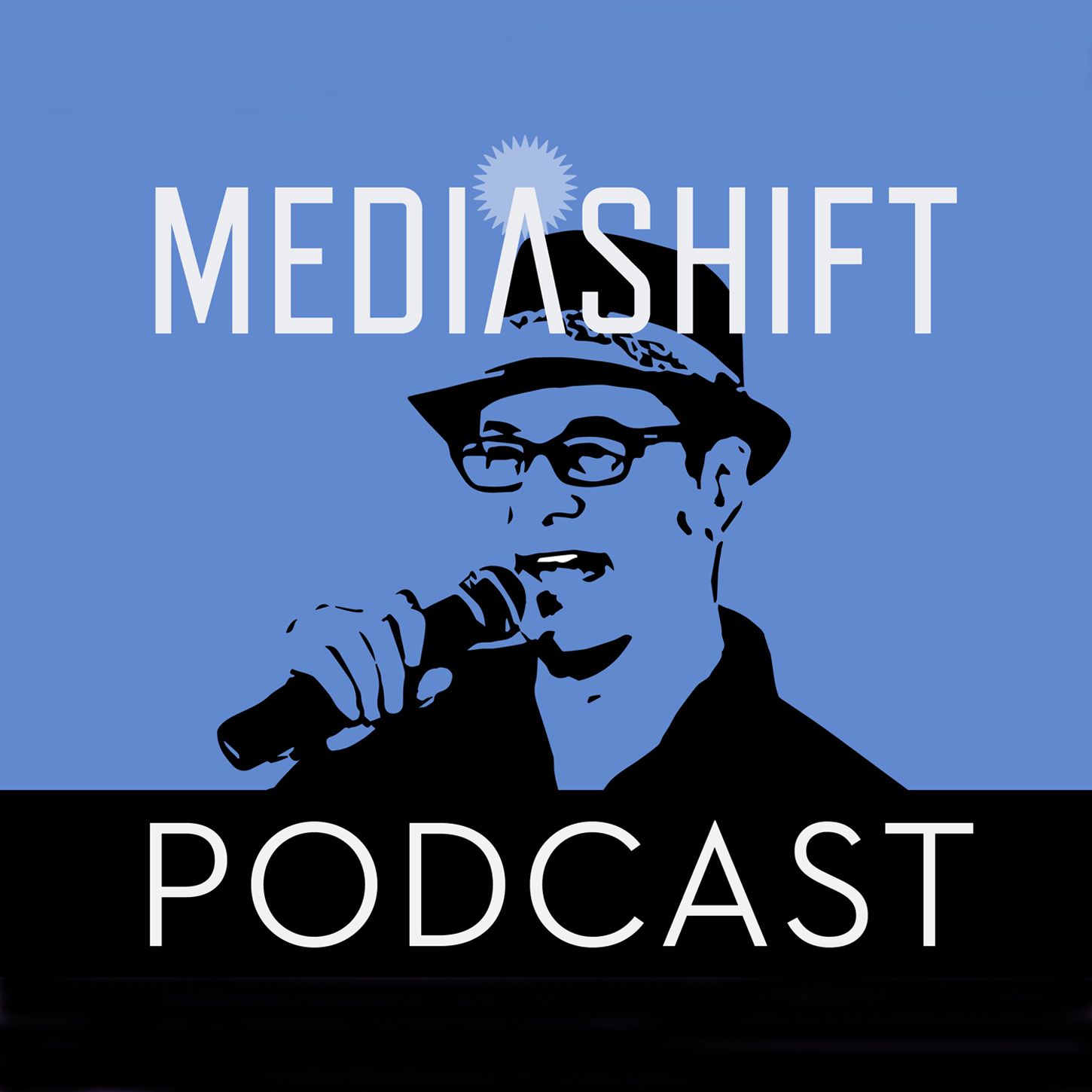 MediaShift Podcast