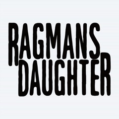 Ragmans Daughter