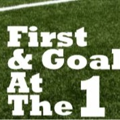 First and Goal At The 1