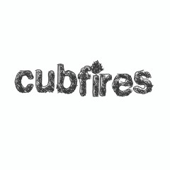 Cubfires