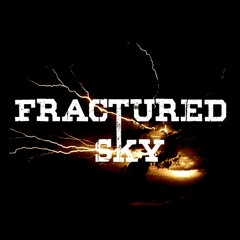 Fractured Sky