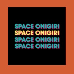 Space Onigiri