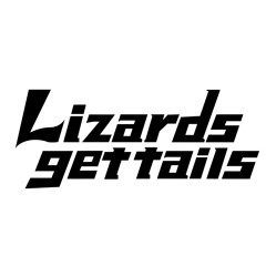 Lizards get tails