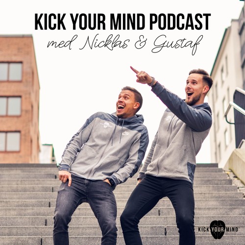 Kick Your Mind Podcast’s avatar