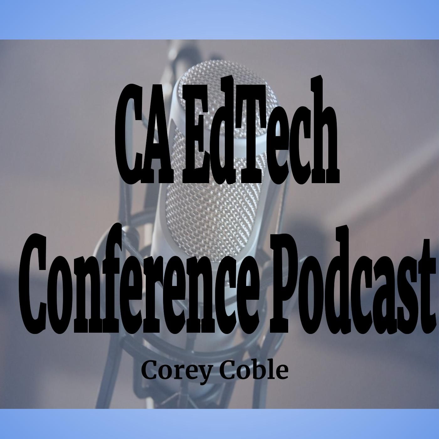 CA Edtech Conference Podcast - 12 - LEAD 3 and CUE Math