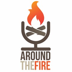 Around The Fire