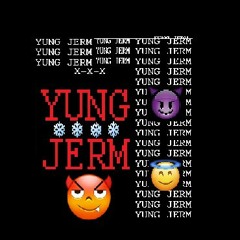 Yung Jerm