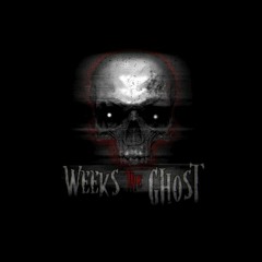 Weeks The Ghost