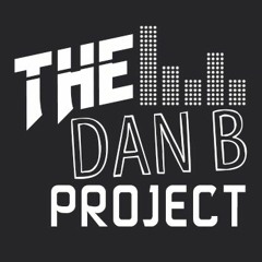 The Dan B Project