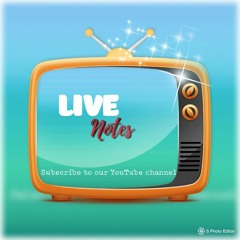 LIVE Notes