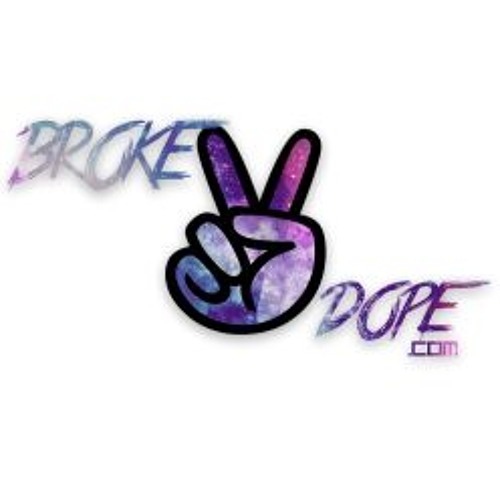BROKE DOPE’s avatar