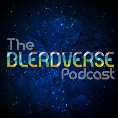 Blerdverse Podcast