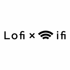 Lofi x Wifi