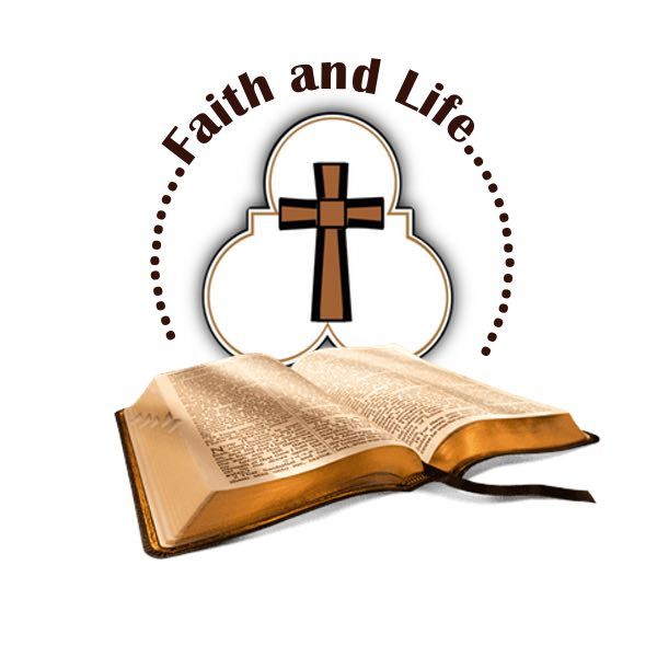 Faith and Life!