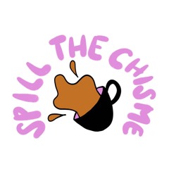 SpillTheChisme