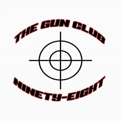 THE GUN CLUB NINETY-EIGHT
