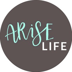 ARISE:Life