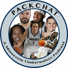Packchat: A Minnesota Timberwolves Podcast