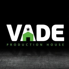 Vade Production House