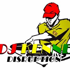 Dj Kenne Disruption