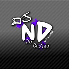 DJ ND DE CAXIAS