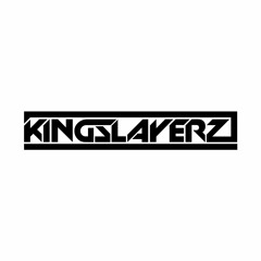 Kingslayerz