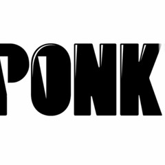 PONK.